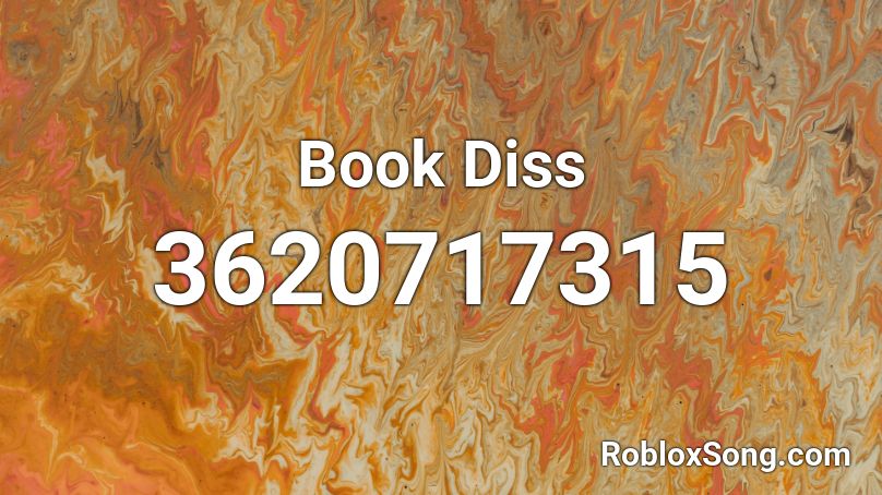 Book Diss  Roblox ID