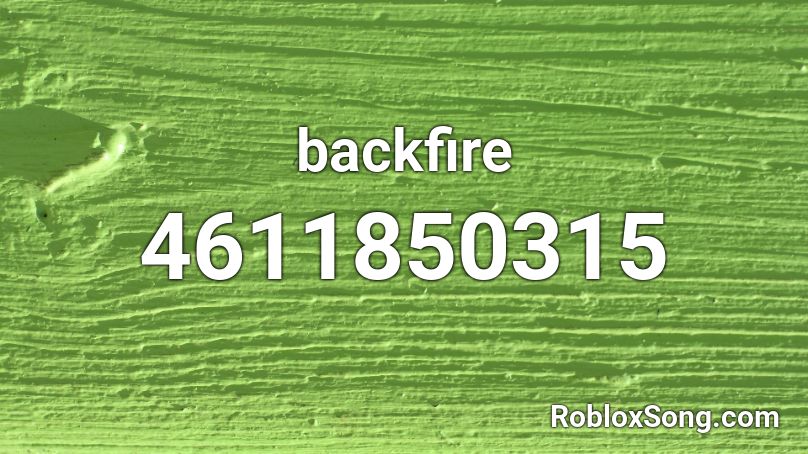 backfire Roblox ID