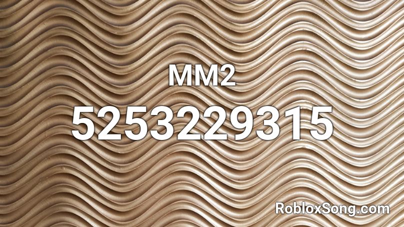 MM2 Roblox ID