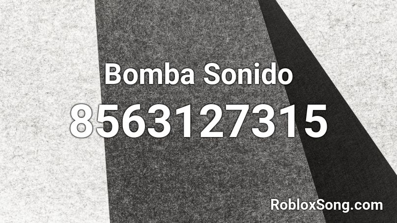 Bomba Sonido Roblox ID