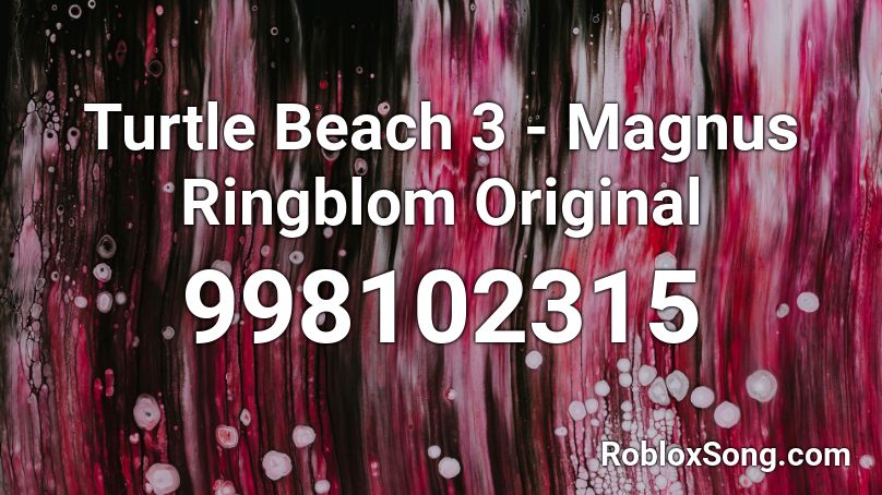 Turtle Beach 3 - Magnus Ringblom Original Roblox ID