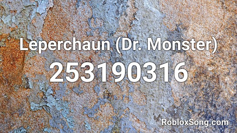 Leperchaun (Dr. Monster) Roblox ID