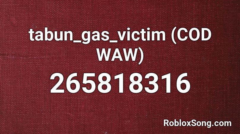 tabun_gas_victim (COD WAW) Roblox ID