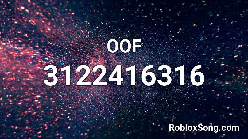 OOF Roblox ID