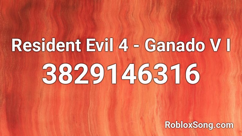 Resident Evil 4 - Ganado V I Roblox ID