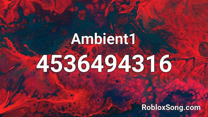 Ambient1 Roblox ID