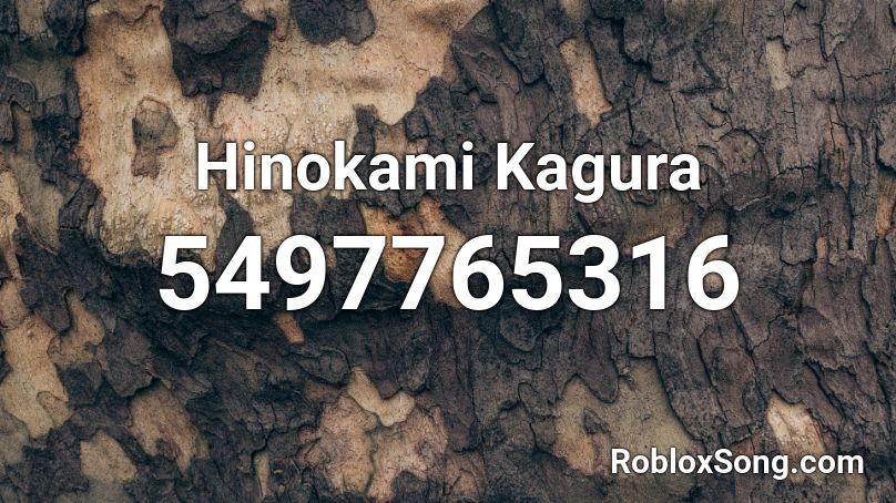 Hinokami Kagura Roblox ID