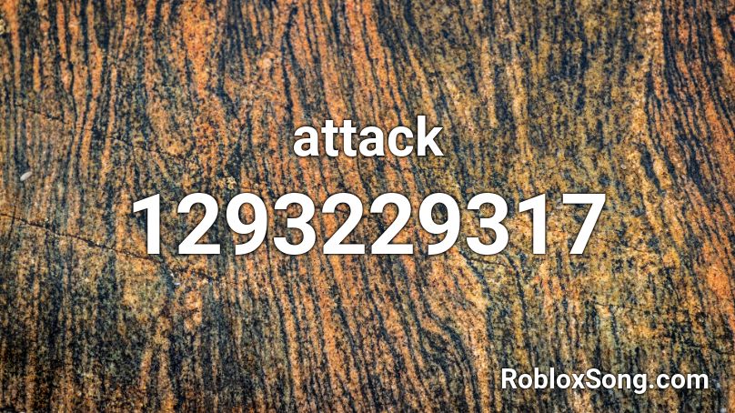 attack Roblox ID