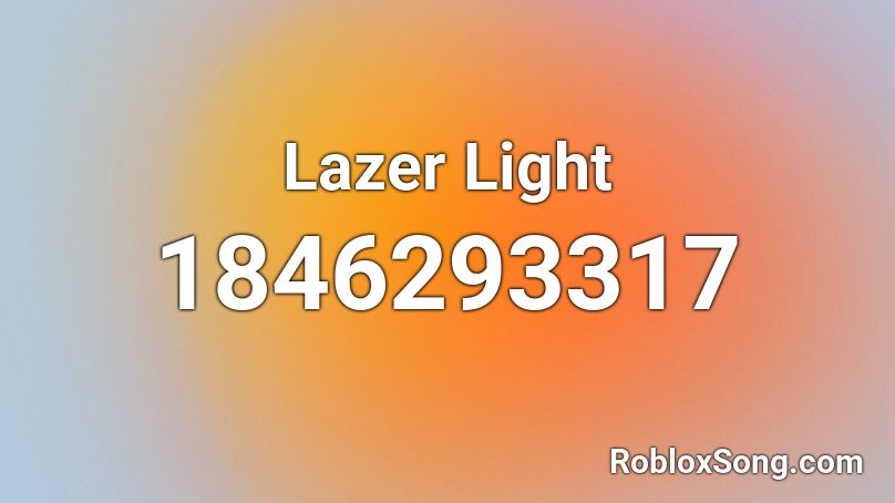 Lazer Light Roblox ID