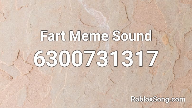 Big Fart Sound Roblox ID