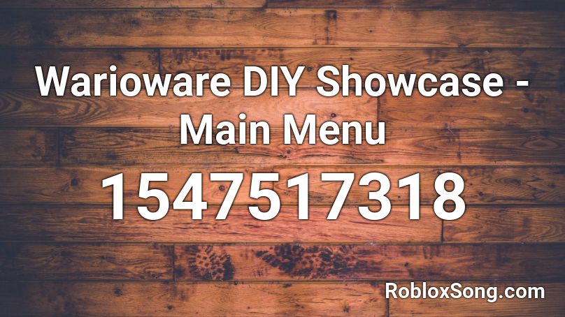 Warioware DIY Showcase - Main Menu Roblox ID