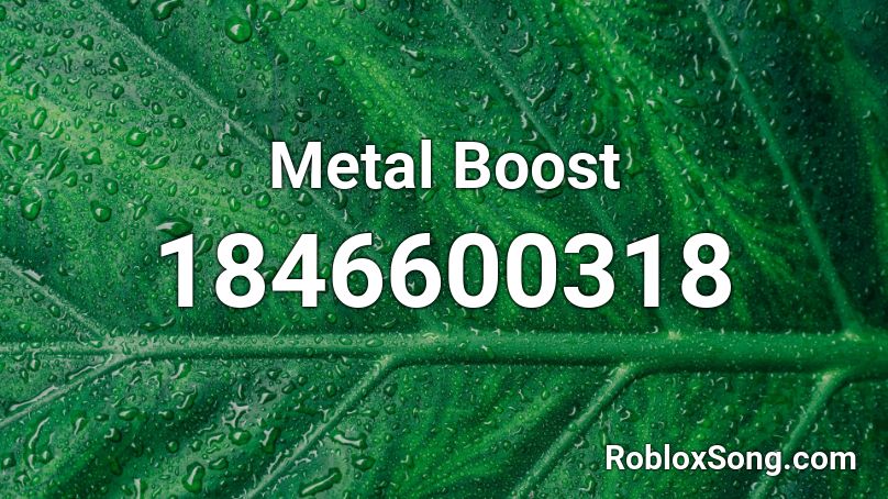 Metal Boost Roblox ID