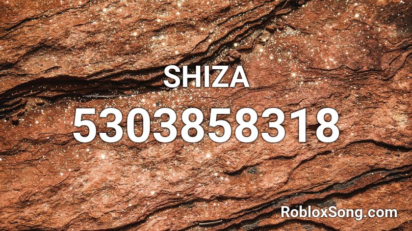 SHIZA Roblox ID