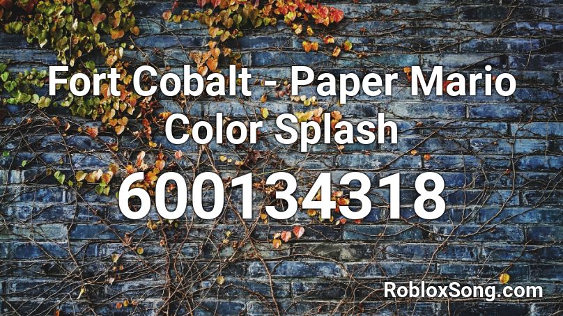 Fort Cobalt - Paper Mario Color Splash Roblox ID