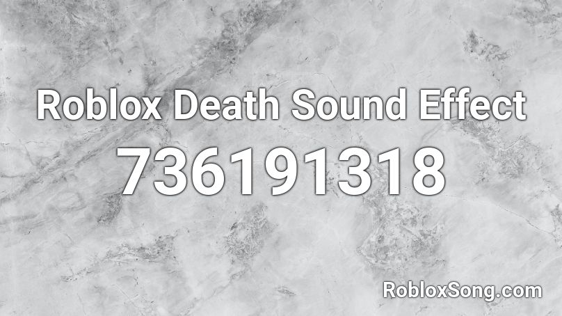 Roblox Death Sound Effect Roblox ID