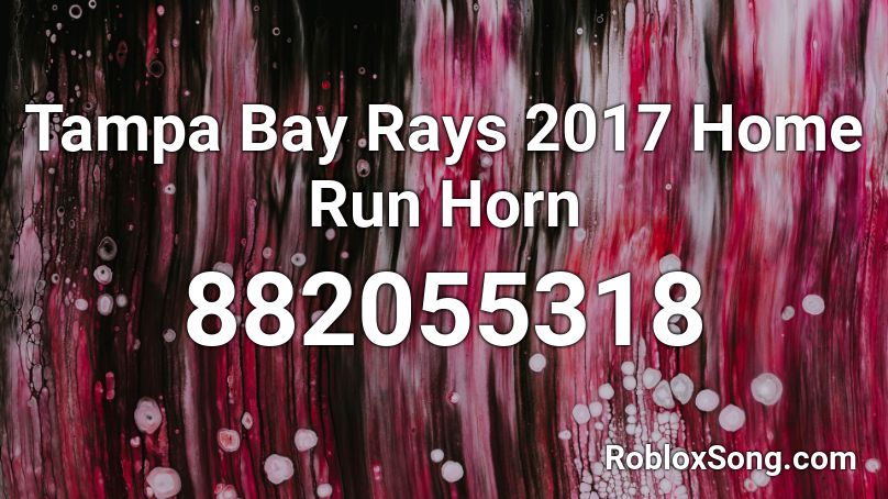 Tampa Bay Rays 2017 Home Run Horn Roblox ID