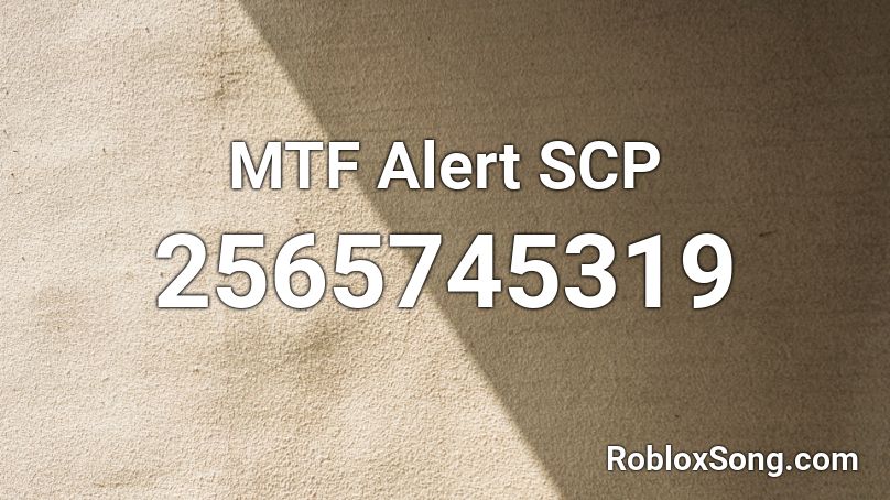 MTF Alert SCP Roblox ID