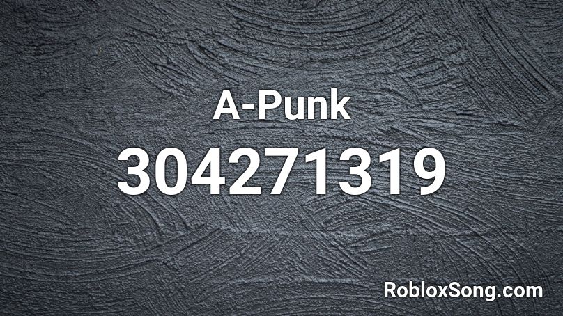 A-Punk Roblox ID