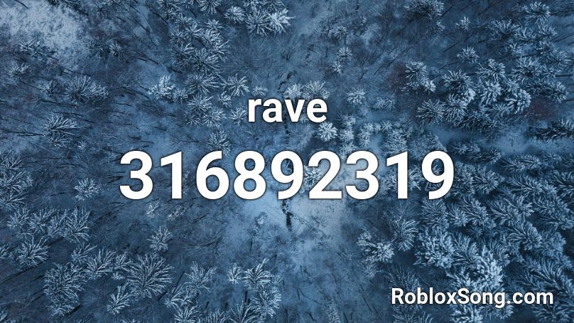rave Roblox ID