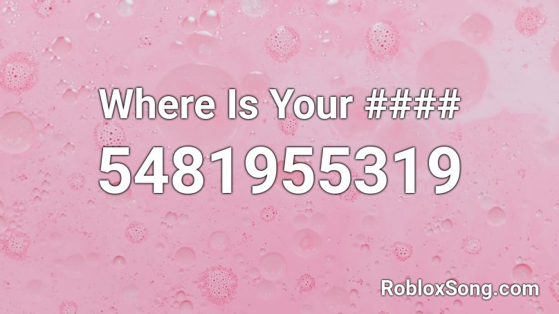 Where Is Your #### Roblox ID