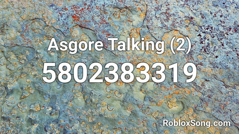 Asgore Talking (2) Roblox ID