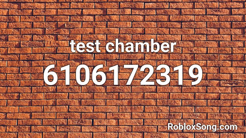 test chamber Roblox ID