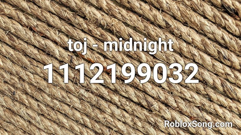 toj - midnight Roblox ID