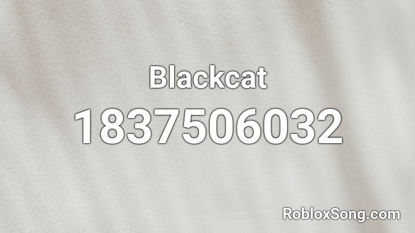 Blackcat Roblox ID