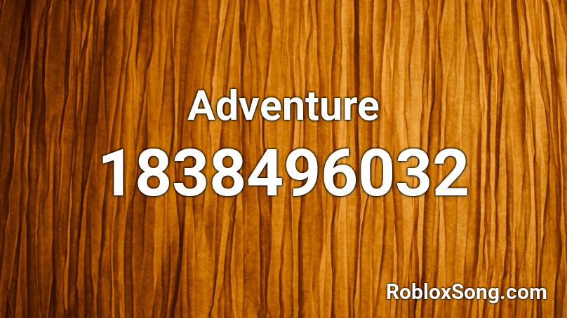 Adventure Roblox ID