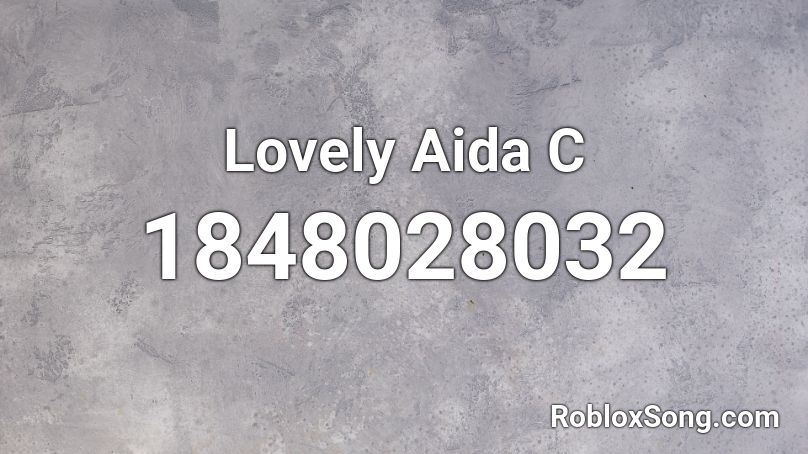 Lovely Aida C Roblox ID