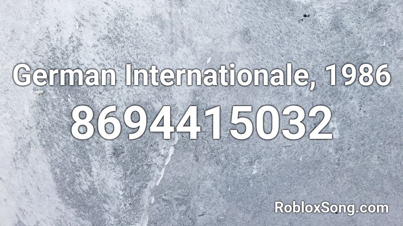 German Internationale, 1986 Roblox ID