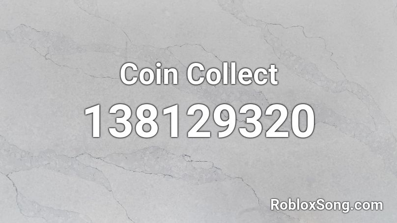 Coin Collect Roblox ID