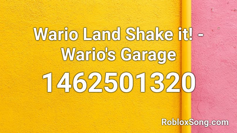 Wario Land Shake it! - Wario's Garage  Roblox ID