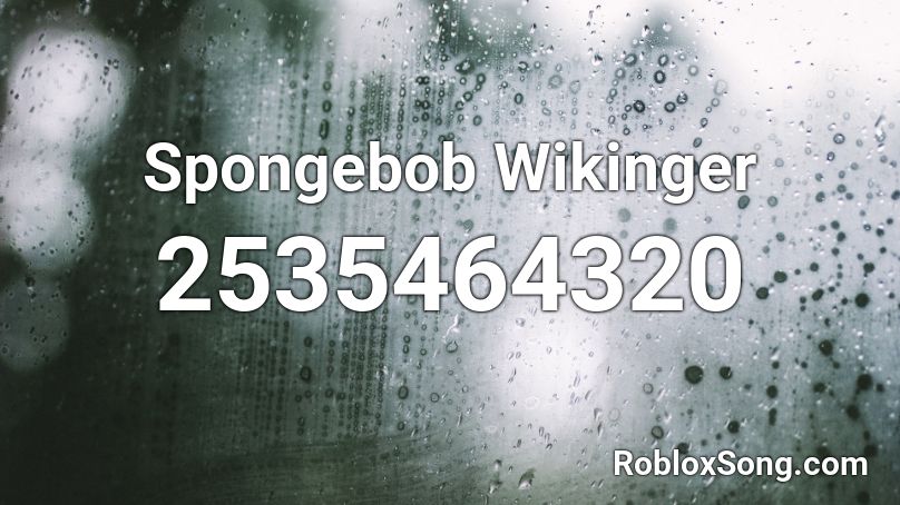 Spongebob Wikinger Roblox ID