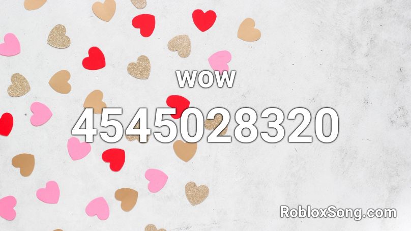 wow Roblox ID