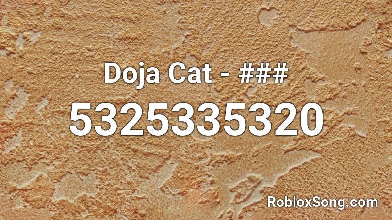 Doja Cat - ### Roblox ID