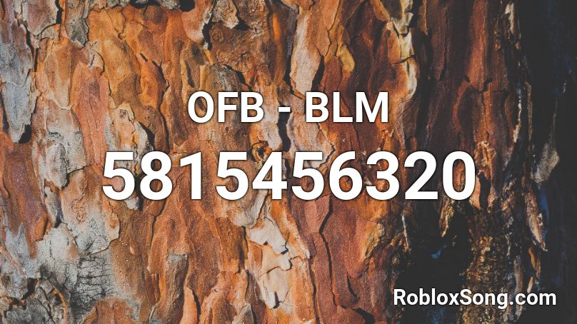 OFB - BLM Roblox ID