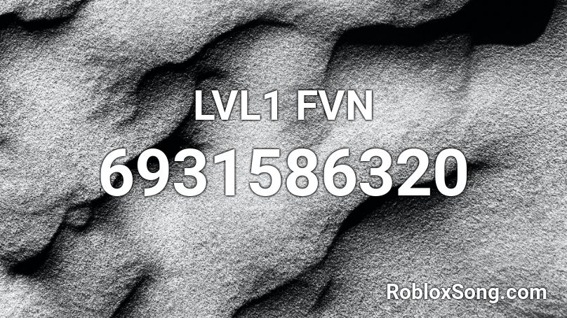 LVL1 FVN  Roblox ID