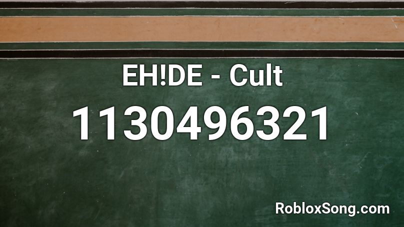 EH!DE - Cult Roblox ID