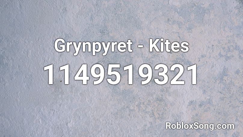 Grynpyret - Kites Roblox ID