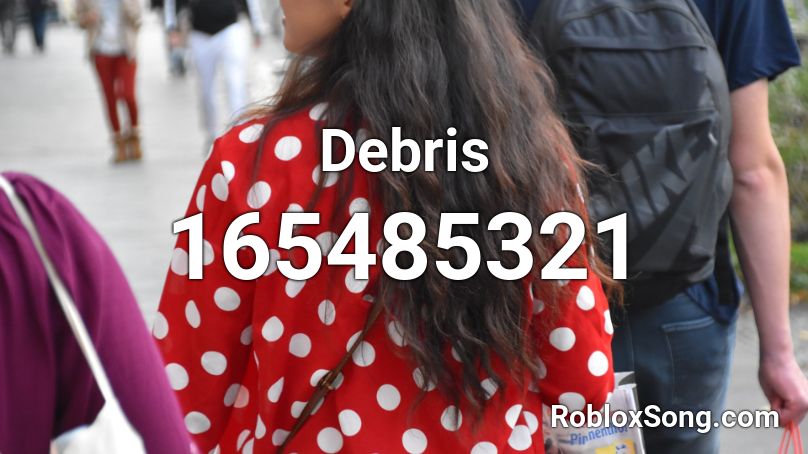 Debris Roblox ID