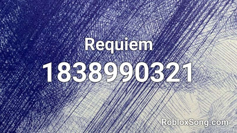 Requiem Roblox ID