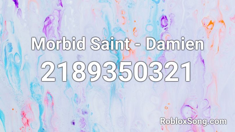 Morbid Saint - Damien Roblox ID