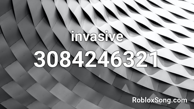 invasive Roblox ID