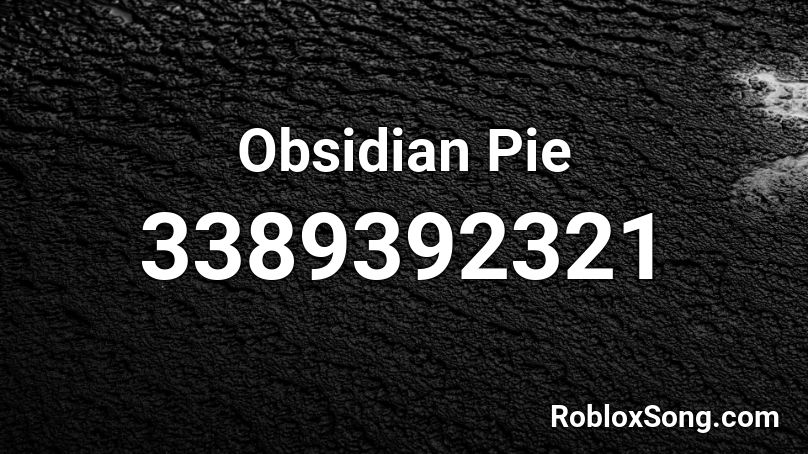 Obsidian Pie Roblox ID