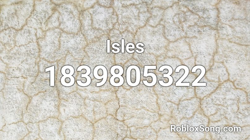 Isles Roblox ID