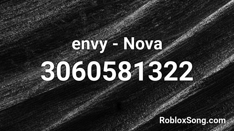 envy - Nova Roblox ID