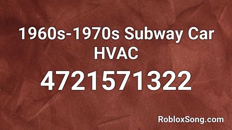 1960s-1970s Subway Car HVAC Roblox ID