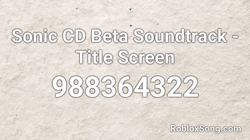 Sonic CD Beta Soundtrack - Title Screen Roblox ID