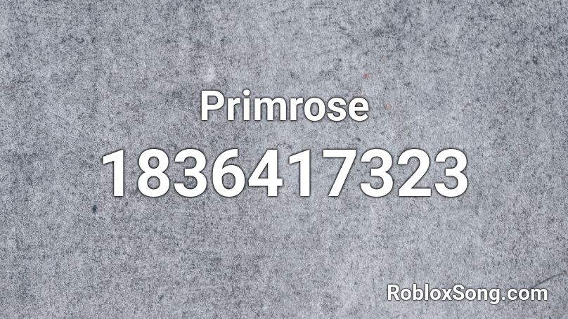 Primrose Roblox ID